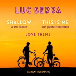 Love Theme - Single by Luc Serra album reviews, ratings, credits
