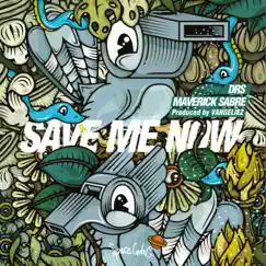 Save Me Now - Single by DRS, Maverick Sabre & Vangeliez album reviews, ratings, credits