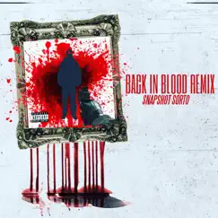 Back in Blood Remix Song Lyrics