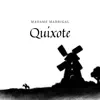 Quixote - Single album lyrics, reviews, download
