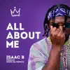 All About Me (with Ohno Da French & And What) - Single album lyrics, reviews, download