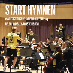 Start hymnen (feat. Helene Bøksle & Torstein Sødal) Song Lyrics