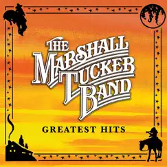 Greatest Hits by The Marshall Tucker Band album reviews, ratings, credits