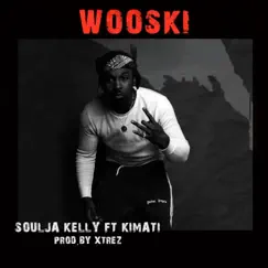 Wooski (feat. Kimati) Song Lyrics