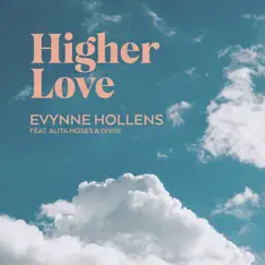 Higher Love (feat. Alita Moses & Divisi) Song Lyrics
