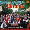 Songs & Dances of the Ukraine album lyrics, reviews, download