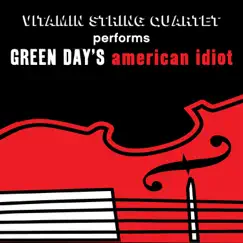 Vitamin String Quartet Performs Green Day's American Idiot by Vitamin String Quartet album reviews, ratings, credits