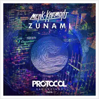Download Zunami Merk & Merk & Kremont MP3