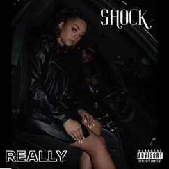 Really - Single by Shock album reviews, ratings, credits