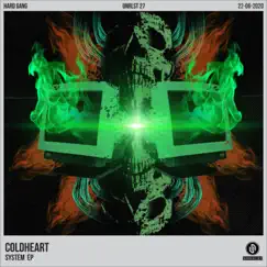 System EP by Coldheart album reviews, ratings, credits