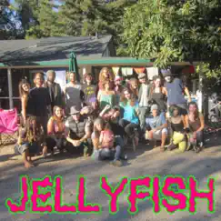 Jellyfish (feat. Starshine Sativa & Bean Creek Bandits) Song Lyrics