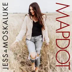 Mapdot - Single by Jess Moskaluke album reviews, ratings, credits