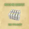 Watch Me Manifest - Single album lyrics, reviews, download