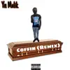 Coffin (Remix) - Single album lyrics, reviews, download