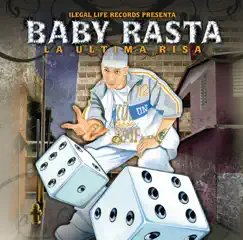 La Última Risa by Baby Rasta album reviews, ratings, credits