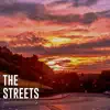 The Streets You Didn't Walk - Single album lyrics, reviews, download