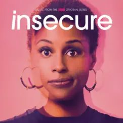 Insecure (Music from the HBO Original Series) by Various Artists album reviews, ratings, credits