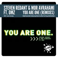 You Are One (Remixes) [feat. OMZ] - Single by Steven Redant & Mor Avrahami album reviews, ratings, credits