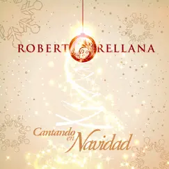 Cantando En Navidad by Roberto Orellana album reviews, ratings, credits