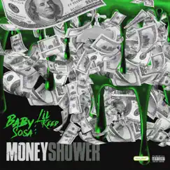 Money Shower (feat. Lil Keed) [Remix] - Single by Baby Sosa album reviews, ratings, credits