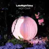 Late Night Tales: Hot Chip album lyrics, reviews, download