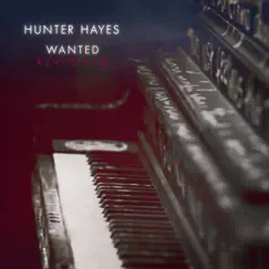 Wanted (Revisited) - Single by Hunter Hayes album reviews, ratings, credits