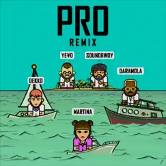 PRO (feat. Martina La Peligrosa & DEKKO) [Remix] Song Lyrics