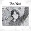 Bad Girl album lyrics, reviews, download