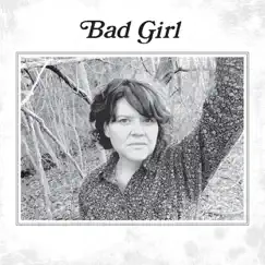 Bad Girl by Reese McHenry & Spider Bags album reviews, ratings, credits