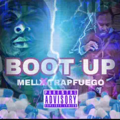 Boot Up (feat. Trap Fuego) Song Lyrics