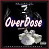 Over Dose album lyrics, reviews, download