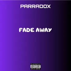 Fade Away Song Lyrics