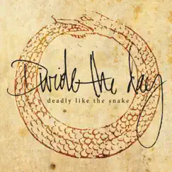 Deadly Like the Snake by Divide the Day album reviews, ratings, credits