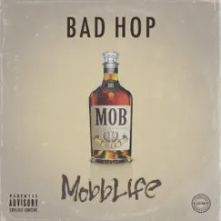 Mobb Life by BAD HOP album reviews, ratings, credits