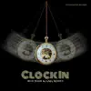 Clock In (feat. GMG Money) - Single album lyrics, reviews, download