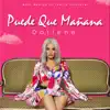 Puede Que Mañana - Single album lyrics, reviews, download