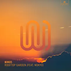 Rooftop Garden (feat. Nokyo) Song Lyrics