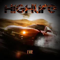 Highlife - Single by Evo! album reviews, ratings, credits