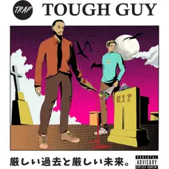 Tough Guy (feat. Euro Gotit) - Single by Tune the Abstract album reviews, ratings, credits