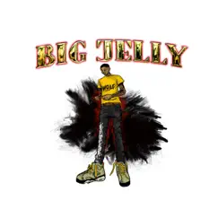 Big Jelly by Jelly & Tha Fireman album reviews, ratings, credits