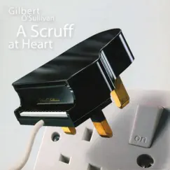 A Scruff At Heart by Gilbert O'Sullivan album reviews, ratings, credits