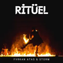 Ritüel (feat. Storm) - Single by Fvrkan Atas album reviews, ratings, credits