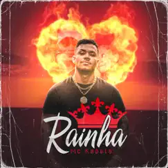 Rainha - Single by MC Kapela album reviews, ratings, credits