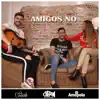 Amigos No - Single album lyrics, reviews, download
