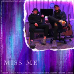 Miss Me Song Lyrics