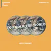 You Hold the World / Lockdown LP album lyrics, reviews, download