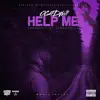 Help Me - Single album lyrics, reviews, download