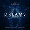 Dreams (Original Soundtrack for GaryVee) album lyrics, reviews, download