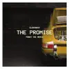 The Promise (Fancy Inc Extended Mix) - Single album lyrics, reviews, download