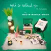 With Or Without You (feat. Xmekate) - Single album lyrics, reviews, download